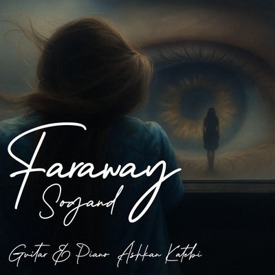 کاور آهنگ Faraway از
                 Sogand 