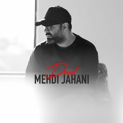 کاور آهنگ Dood از
                 Mehdi Jahani 