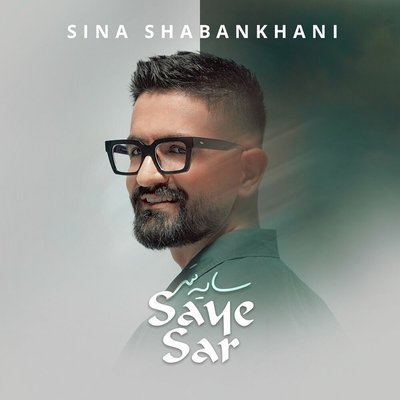 Saye Sar - Sina Shabankhani