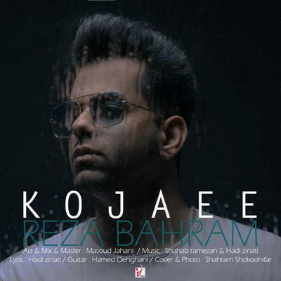 Kojaee - Reza Bahram