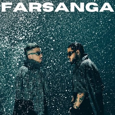 کاور آهنگ Farsanga (Ft. Koorosh, Arman Miladi) از
                 Hoomaan Koorosh Arman Miladi 
