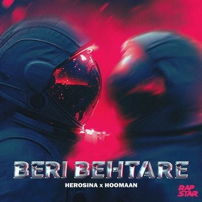 کاور آهنگ Beri Behtare (Ft. Hoomaan) از
                 Hoomaan HeroSina 
