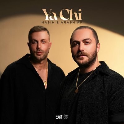 کاور آهنگ Ya Chi (Ft. Arash AP) از
                 Masih Arash AP 
