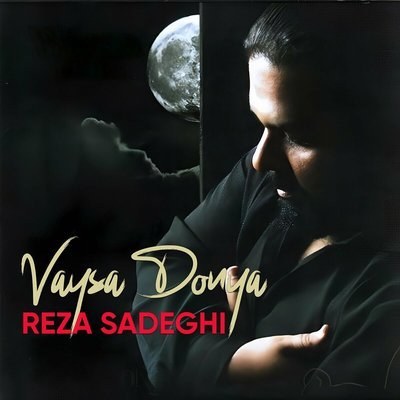 Vaysa Donya - Reza Sadeghi