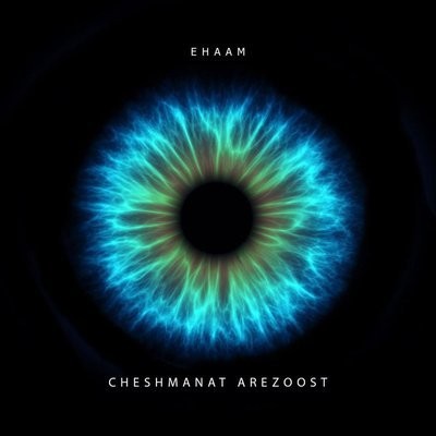 کاور آهنگ Cheshmanat Arezoost از
                 Ehaam 