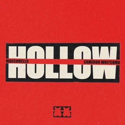 کاور آهنگ Hollow (Ft. Cameron Whitcomb) از
                 Marshmello Cameron Whitcomb 