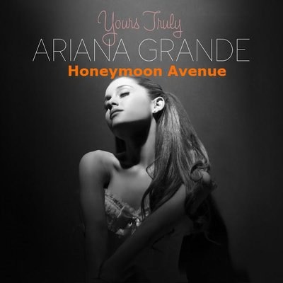 Yours Truly - Ariana Grande