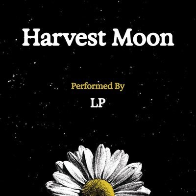 کاور آهنگ Harvest Moon از
                 LP 