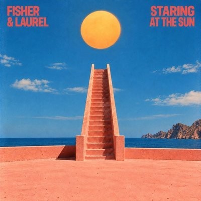کاور آهنگ Staring At The Sun از
                 FISHER Laurel 