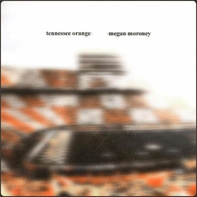 کاور آهنگ Tennessee Orange از
                 Megan Moroney 