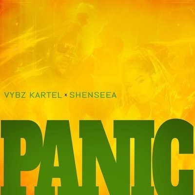 کاور آهنگ Panic (Ft. Shenseea) از
                 Shenseea Vybz Kartel 