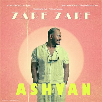 کاور آهنگ Zare Zare از
                 Ashvan 