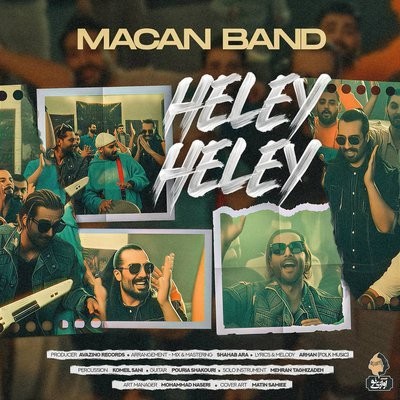 کاور آهنگ Heley Heley از
                 Macan Band 