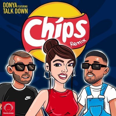 Chips (Remix) - Donya