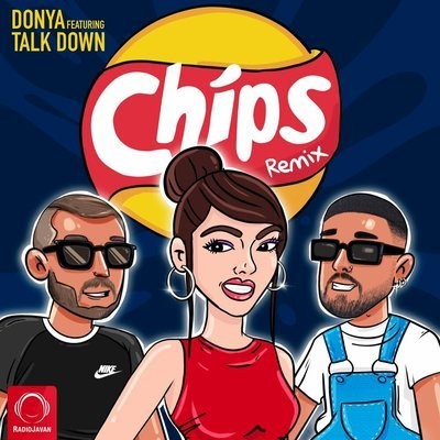 کاور آهنگ Chips (Remix) از
                 Donya 