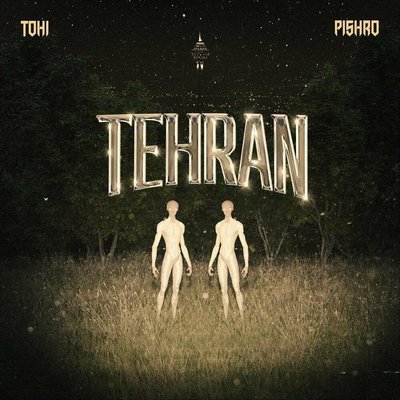 Tehran - Tohi