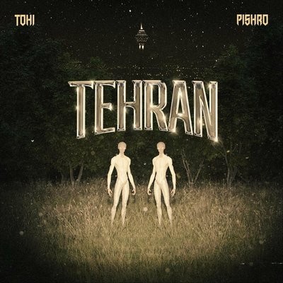 کاور آهنگ Tehran از
                 Tohi 