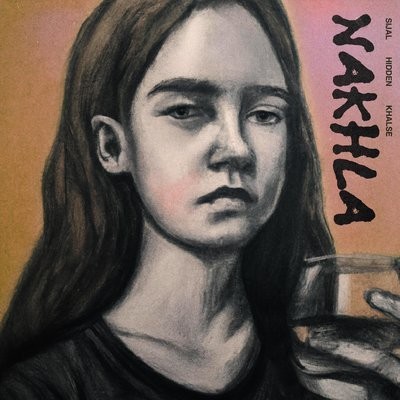 کاور آهنگ Nakhla (Ft. Mehrad Hidden, Sepehr Khalse) از
                 Sijal Mehrad Hidden Sepehr Khalse 