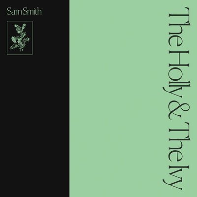 The Holly & The Ivy - Sam Smith