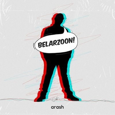 کاور آهنگ BELARZOON از
                 Arash 