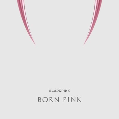BORN PINK - BLACKPINK