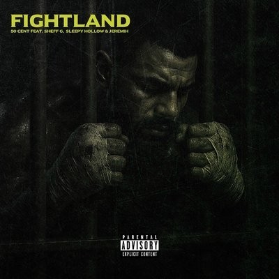 کاور آهنگ Fightland از
                 50 Cent 