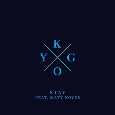 کاور آهنگ Stay (Ft. Maty Noyes) از
                 Kygo Maty Noyes 
