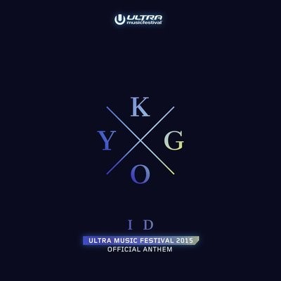کاور آهنگ ID (Ultra Music Festival Anthem) از
                 Kygo 