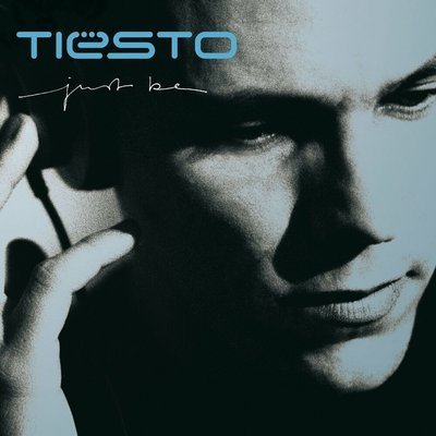 Just Be - Tiësto