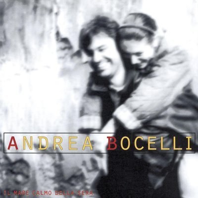 Il Mare Calmo Della Sera (Remastered) - Andrea Bocelli