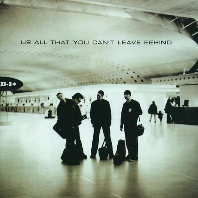 All That You Can't Leave Behind - U2