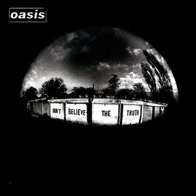 Part Of The Queue - Oasis