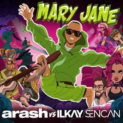 Mary Jane (Ft. Ilkay Sencan) - Arash