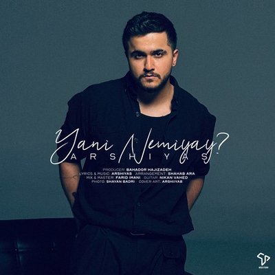Yani Nmiyay - Arshiyas