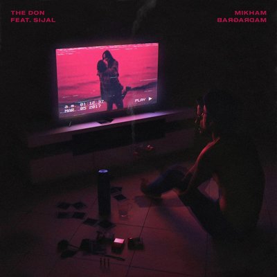 Mikham Bargardam (Ft Sijal) - The Don