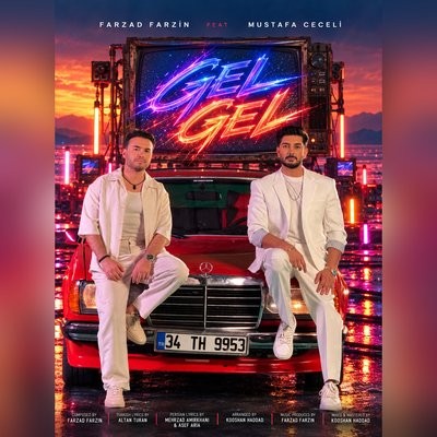 کاور آهنگ Gel Gel (Ft Mustafa Ceceli) از
                 Farzad Farzin 