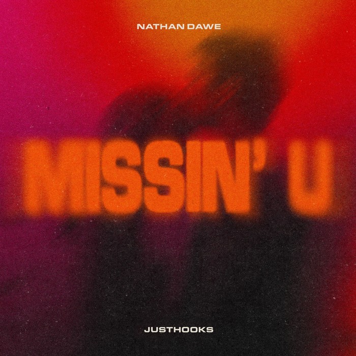 کاور آهنگ Missin' U (Ft. Nathan Dawe) از
                                 JustHooks Nathan Dawe 