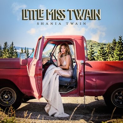 Little Miss Twain - Shania Twain