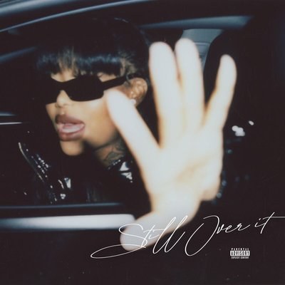 Still Over It - Summer Walker