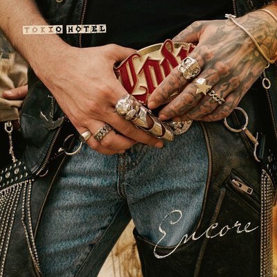 ENCORE - Tokio Hotel